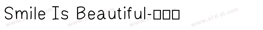 Smile Is Beautiful字体转换